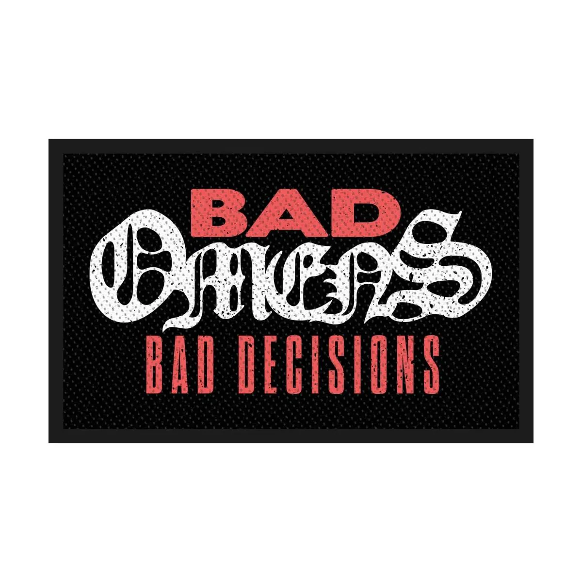 Bad Omens - Bad Decisions () Sew-On Patch