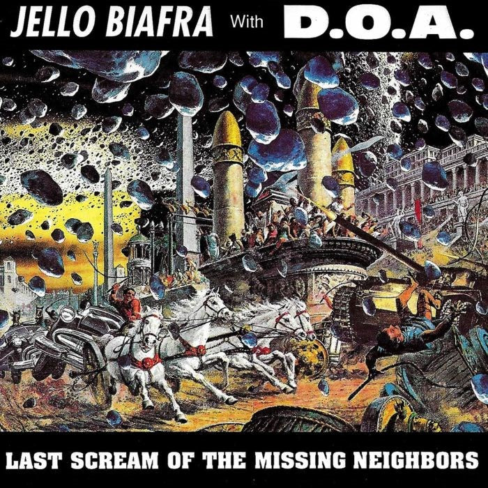 Biafra, Jello with D.O.A. - Last Scream Of The Missing Neighbors (2024 reissue) - Vinyl - New