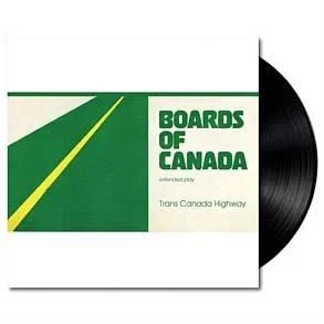 Boards Of Canada - Trans Canada Highway  Vinyl - New