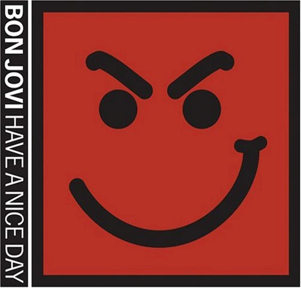 Bon Jovi - Have A Nice Day - CD - New