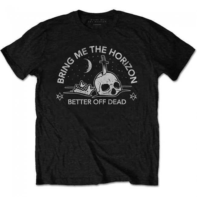 Bring Me The Horizon - Better Off Dead Shirt - 100% Official Merchandise