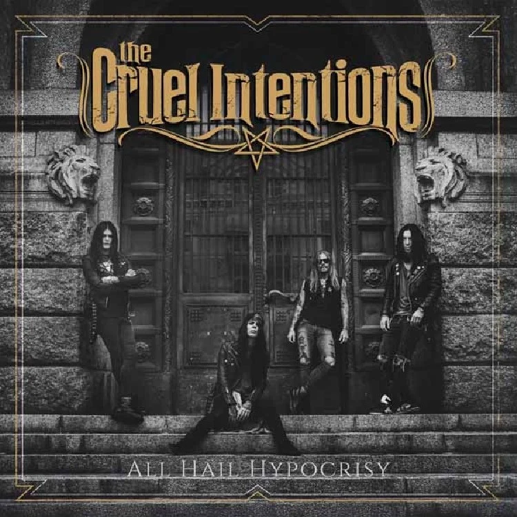 Cruel Intentions - All Hail Hypocrisy - CD - New