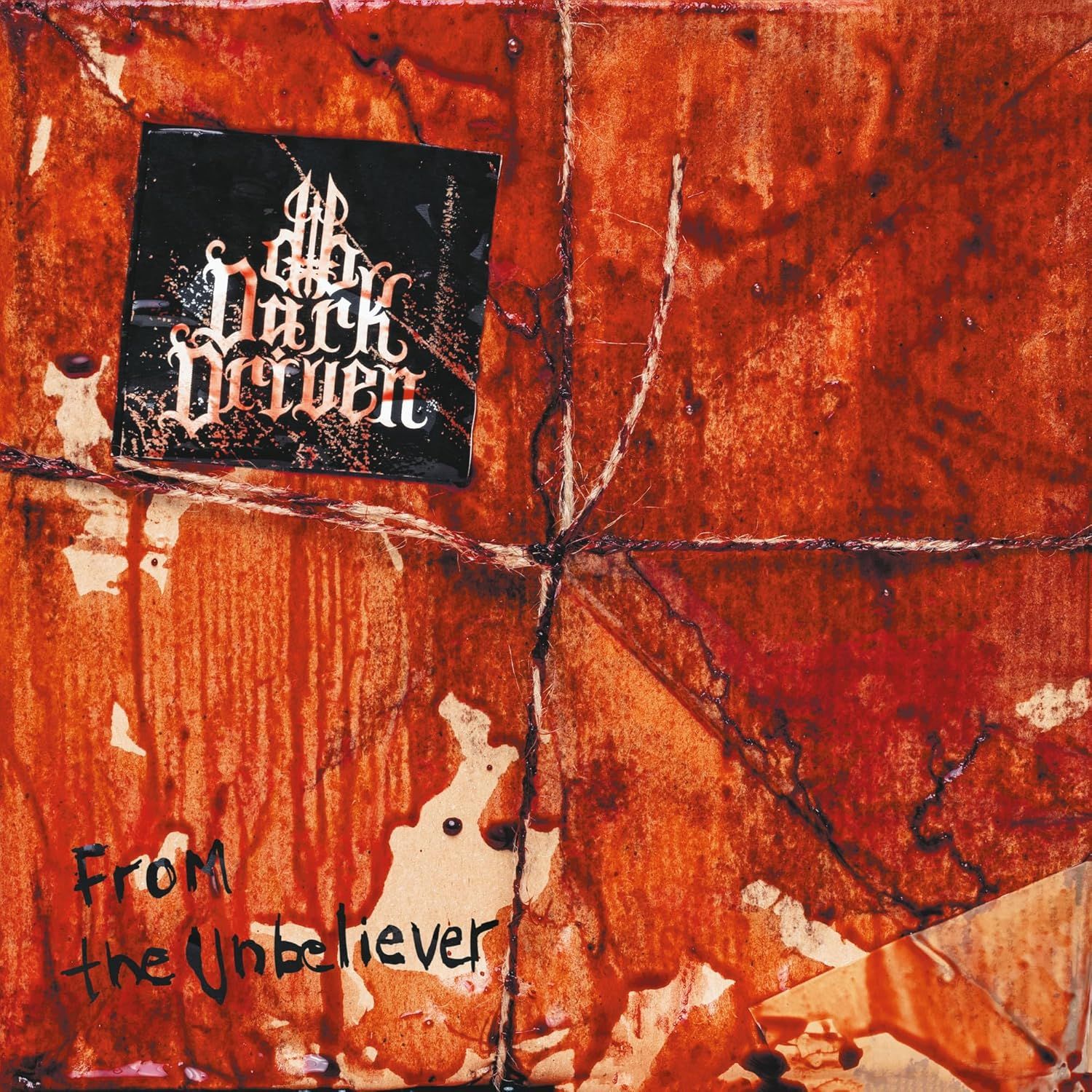 Dark Driven - From The Unbeliever - CD - New
