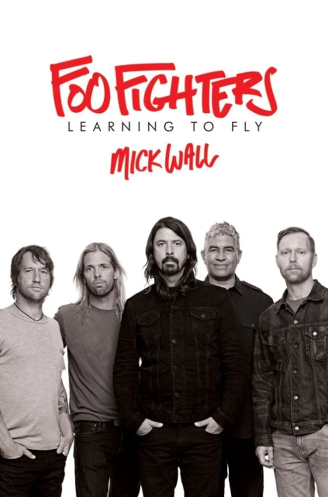 Foo Fighters - Wall, Mick - Learning To Fly (HC) - Book - New