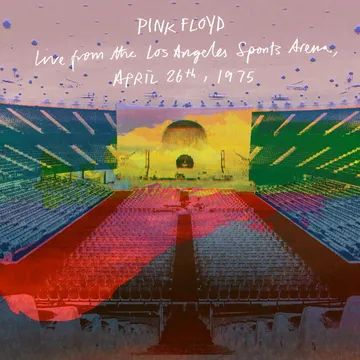 Pink Floyd - Live From The Los Angeles Sports Arena, April 26th 1975 (2026 RSD) - CD - New