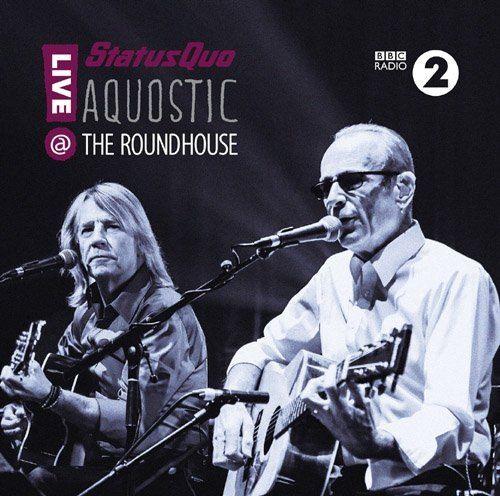 Status Quo - Aquostic Live @ The Roundhouse (R0) - DVD - Music