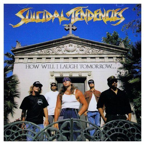 Suicidal Tendencies - How Will I Laugh Tomorrow...When I Cant Even Smile Today - CD - New - Image 2