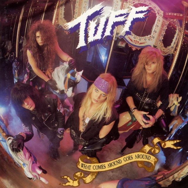 Tuff - What Comes Around Goes Around (2021 Remaster) - CD - New